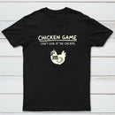 Chicken Game Inkestyle T-Shirt