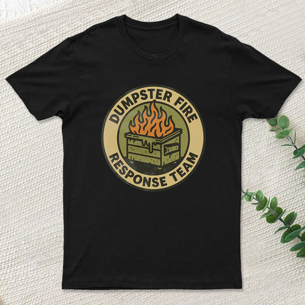 Dumpster Fire Response Team Inkestyle T-Shirt