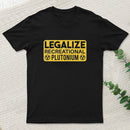 Legalize Recreational Plutonium T-Shirt