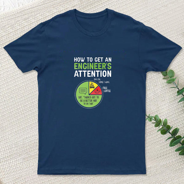 An Engineer's Guide to Attention T-Shirt