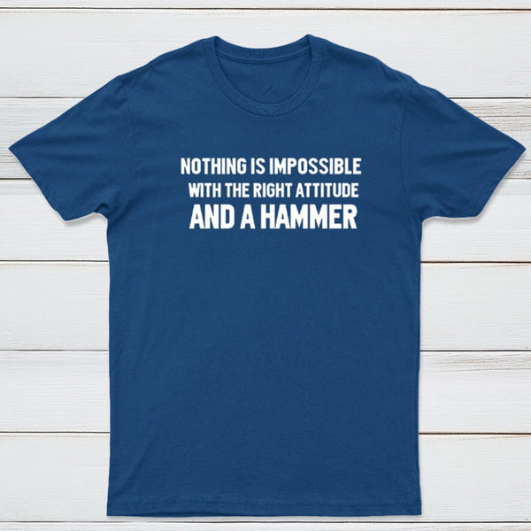 Nothing Is Impossible T-Shirt