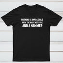 Nothing Is Impossible T-Shirt