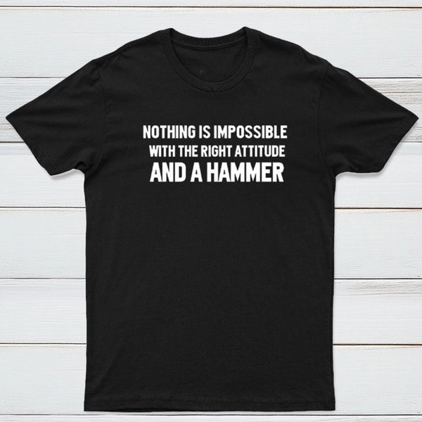 Nothing Is Impossible T-Shirt