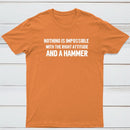 Nothing Is Impossible T-Shirt