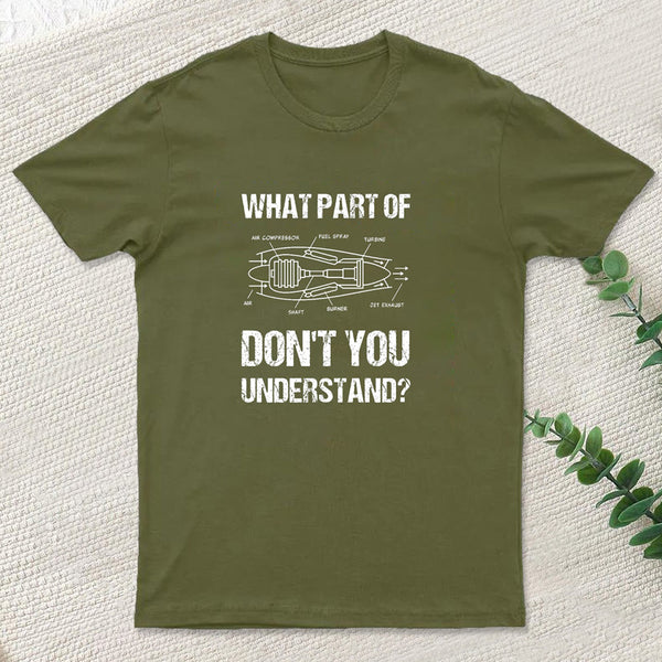 What Part Of Don't You Understand Geek T-Shirt