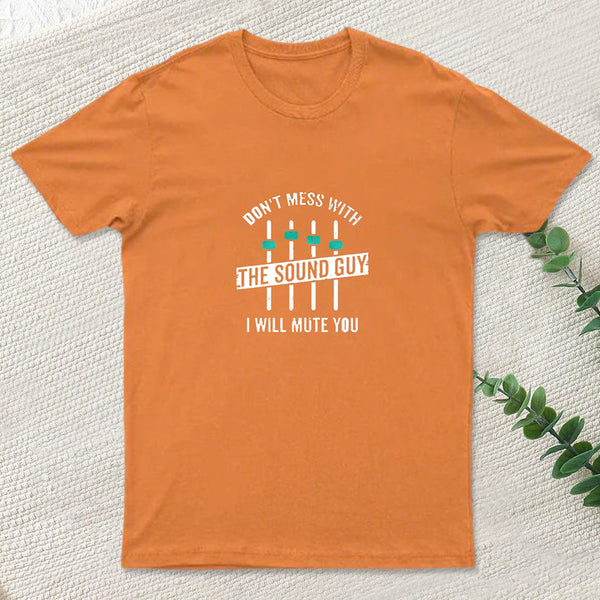 I Will Mute You T-Shirt