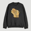 Wisconsin Cheese Pun Sweatshirt