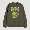 An Engineers Guide To Attention Sweatshirt