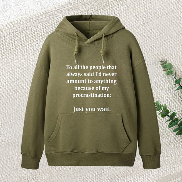 Procrastination Just Inkestyle Hoodie