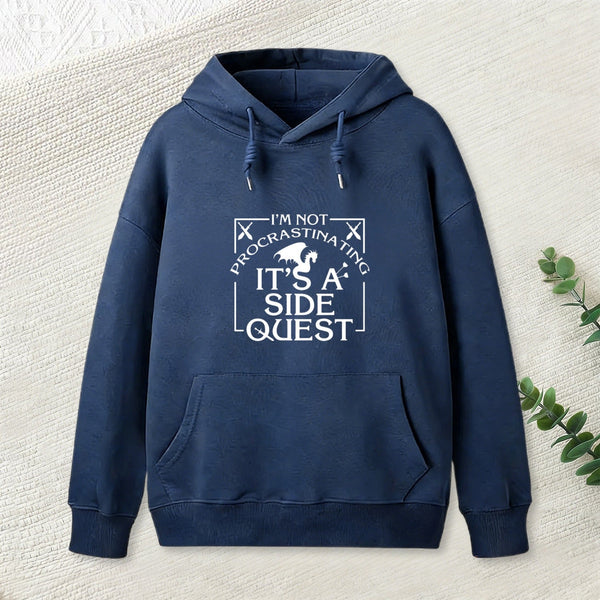 I'M Not Procrastinating, It'S A Side Quest Inkestyle Hoodie