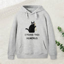 I Found This Humerus Inkestyle Hoodie