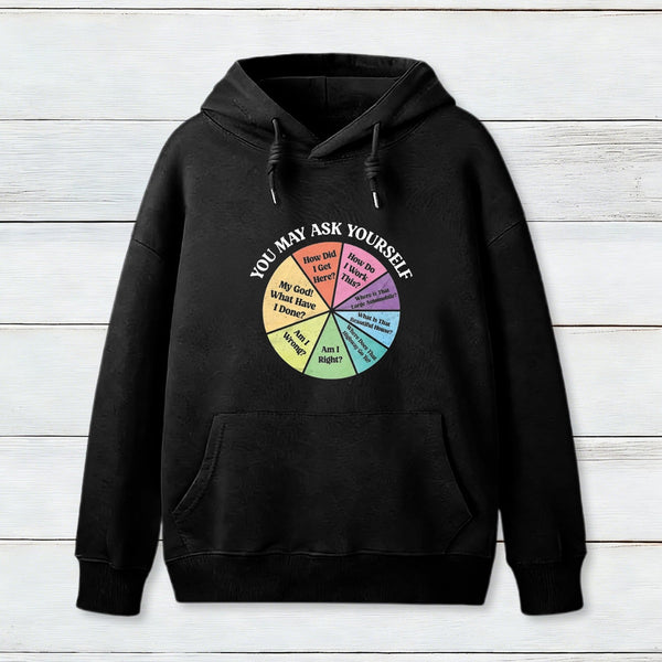 You May Ask Yourself Inkestyle Hoodie