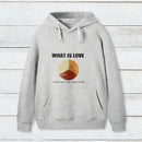 What Is Love Inkestyle Hoodie