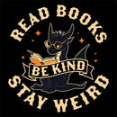 Read Books Be Kind Stay Weird Inkestyle Hoodie