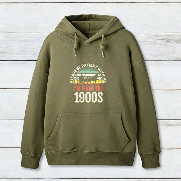 Please Be Patient With Me I'M From The 1900S Inkestyle Hoodie