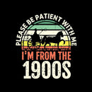 Please Be Patient With Me I'M From The 1900S Inkestyle Hoodie