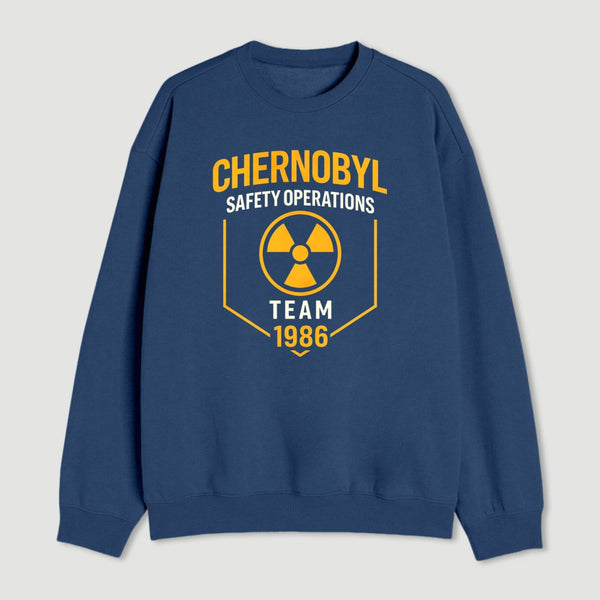 Chernobyl 1986 Safety Operations Team Sweatshirt