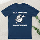 For Nonsense Geek T-Shirt