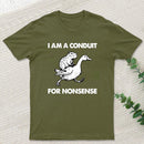 For Nonsense Geek T-Shirt
