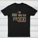 Im This Old Vintage Nerd T-Shirt
