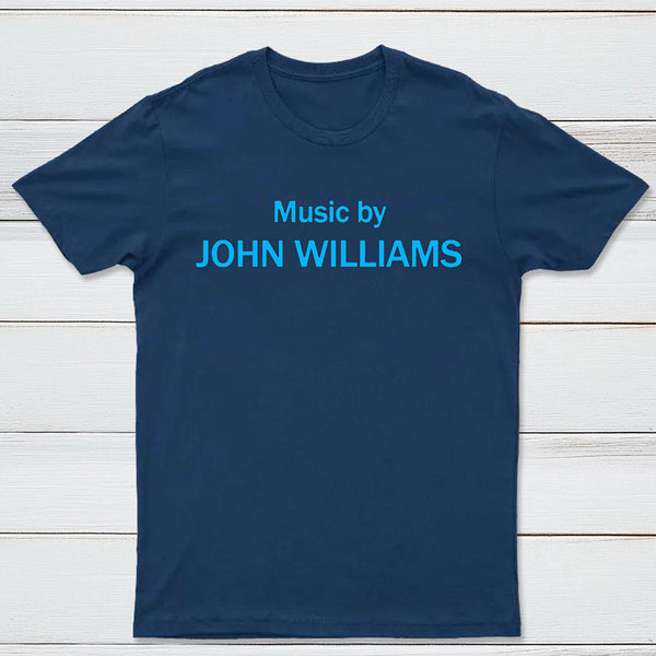 Music by John Williams Geek T-Shirt