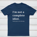 Funny Idiot T-Shirt
