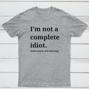Funny Idiot T-Shirt