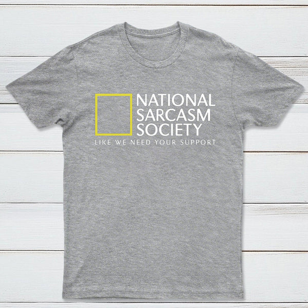 National Sarcasm Society Nerd T-Shirt