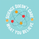 Science Doesn't Care What You Believe Science InkeStyle T-Shirt