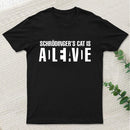 Schr?dinger's Cat ADLEIAVDE Geek Science T-Shirt