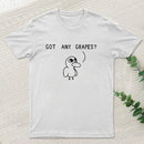 Got Any Grapes InkeStyle T-Shirt