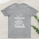 The composition of the universe Science Geek T-Shirt