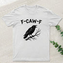 F-Caw-F Geek T-Shirt
