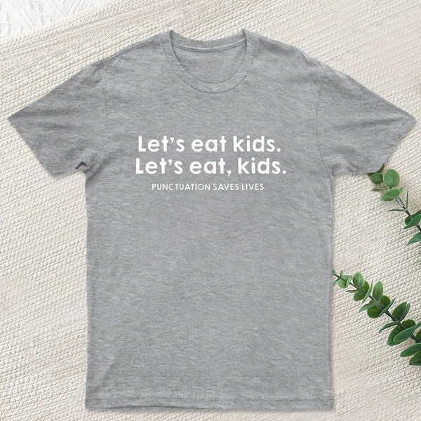 Punctuation Saves Lives Funny Nerd T-Shirt