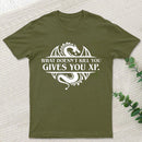 What Doesnt Kill You Give You Experience T-Shirt