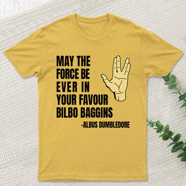 May The Force Be Ever In Your Favour T-Shirt