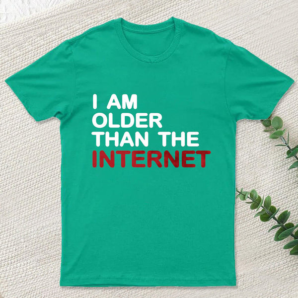 I Am Older Than The Internet InkeStyle T-Shirt