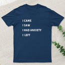 Anxiety T-Shirt