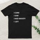 Anxiety T-Shirt