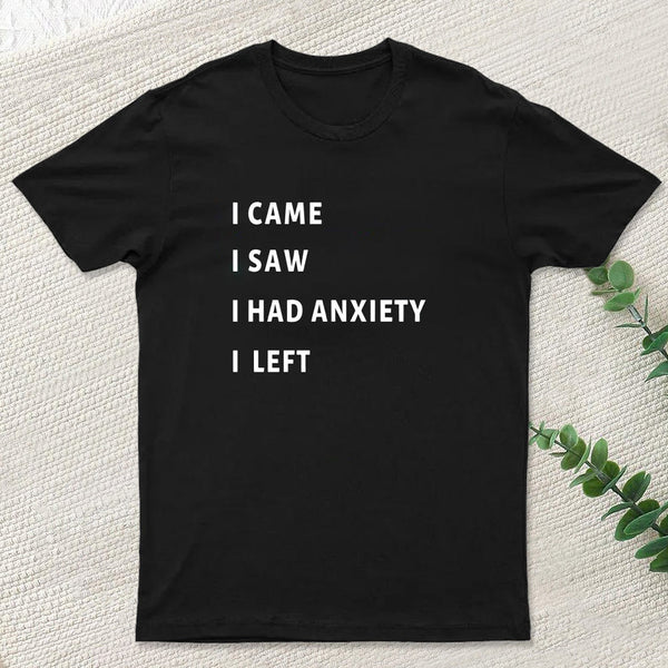 Anxiety T-Shirt