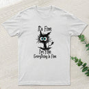 I'm Fine T-Shirt