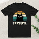 Ew People Funny Cat InkeStyle T-Shirt