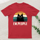 Ew People Funny Cat InkeStyle T-Shirt
