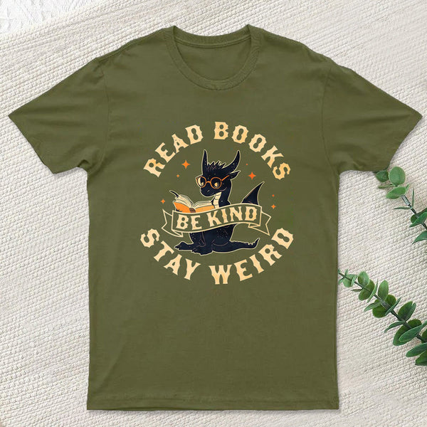 Read Books Be Kind Stay Weird InkeStyle T-Shirt