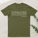 Einstein Quotes Two Things Are Infinite Nerd T-Shirt