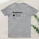 Engineers Would not Recommend InkeStyle T-Shirt