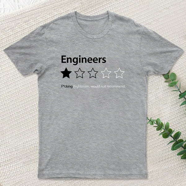 Engineers Would not Recommend InkeStyle T-Shirt