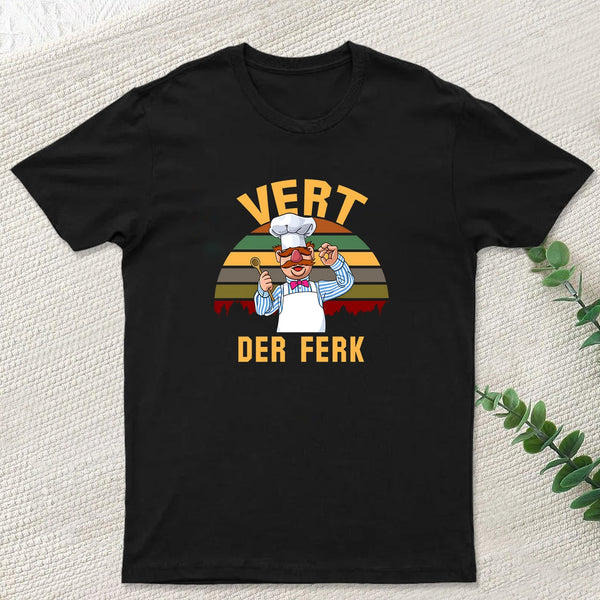 Vert Der Ferk Geek T-Shirt