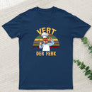 Vert Der Ferk Geek T-Shirt