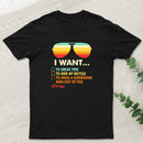 Funny Music lover Gift I Want It All Geek T-Shirt